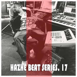 Hazhe Beat Series, Vol. 17