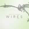 Wires, Vol 1 - Single