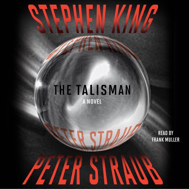 Stephen King The Talisman (Unabridged) Album Cover