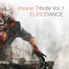 Insane Tribute, Vol. 1: Eurodance, 2018
