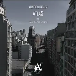 Atlas - Single - Atentado Napalm Atlas - Single - Atentado Napalm