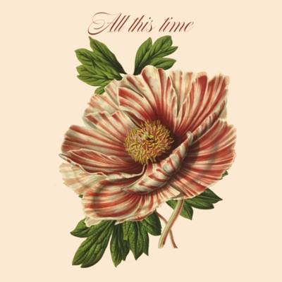 All This Time (Where Have You Been) - Single