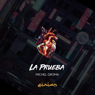 La Prueba (feat. Eirian Music) - Single