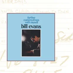 Further Conversations with Myself - Bill Evans