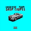 Drop Coupes (feat. JayWin) - Single