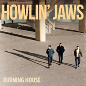 Burning House - EP - Howlin' Jaws