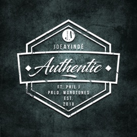 Authentic (feat. Phil J) Joe Ayinde