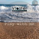 Play With Me Single