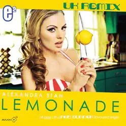 Lemonade (Uk Remix) - EP - Alexandra Stan