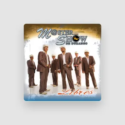 Listen to Master Show de Durango, watch music videos, read bio, see tour dates & more!