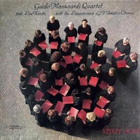 Velvet Soul (feat. Lee Konitz & Laurenziana G. D'Amato Chorus) - Guido Manusardi Quartet
