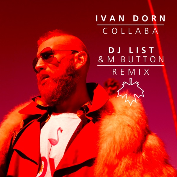 Collaba (DJ List & M Button Remixes) - Single