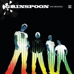 New Detention - Grinspoon