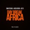 Day Break Africa (feat. Kwesi Arthur & Joey B) - Omar Sterling lyrics