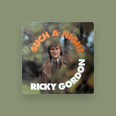 Listen to Ricky Gordon, watch music videos, read bio, see tour dates & more!