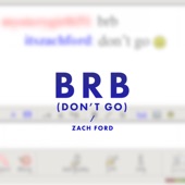 Brb artwork