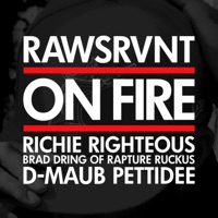 Rawsrvnt - On Fire