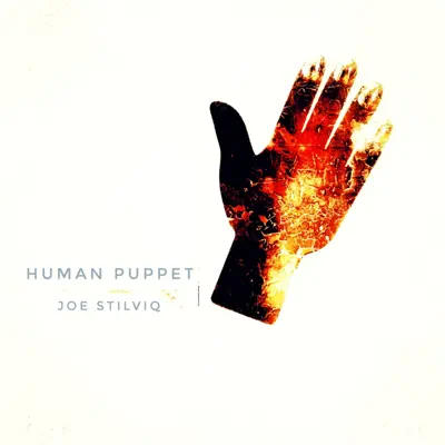 Listen to Human Puppet - Single by Joe Stilviq