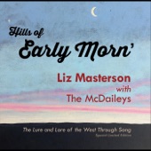 Liz Masterson - Sweet Betsy from Pike (feat. The McDaileys)