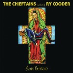 The Chieftains - The Sands of México (feat. Ry Cooder)