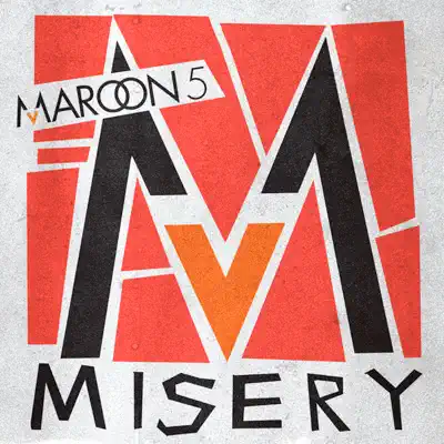 Misery (Remixes) - Maroon 5