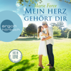 Mein Herz gehört dir - Lost in Love. Die Green-Mountain-Serie, Band 3 (Ungekürzte Lesung) - Marie Force
