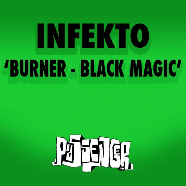 Burner / Black Magic - Single