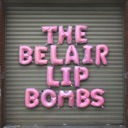 The Belair Lip Bombs