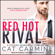 Cat Carmine - Red Hot Rival: Whittaker Brothers Series, Book 3 (Unabridged)