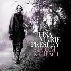 Storm & Grace - Lisa Marie Presley