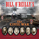 Bill O'Reilly's Legends and Lies: The Civil War - David Fisher Cover Art