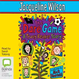 The Dare Game - Tracy Beaker Book 2 (Unabridged)