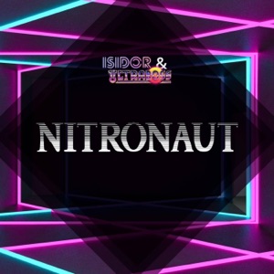 Nitronaut (feat. Ultraboss) - Single