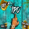 Idc (I Don't Care) [feat. Jimmy Dade] - Single