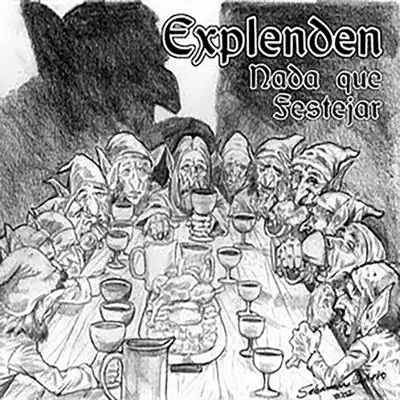Nada Que Festejar - Explenden Nada Que Festejar - Explenden