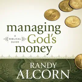 Managing God's Money: A Biblical Guide