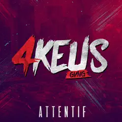 Attentif - Single - 4Keus Gang