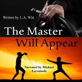 The Master Will Appear (Unabridged)