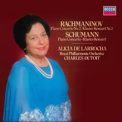 Schumann: Piano Concerto / Rachmaninov: Piano Concerto No. 2 - Royal Philharmonic Orchestra