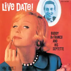 Live Date! - Buddy DeFranco Live Date! - Buddy DeFranco