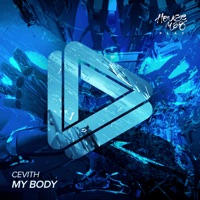 My Body - Single - CEVITH