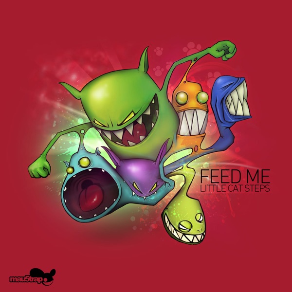 Little Cat Steps - Single - Feed Me