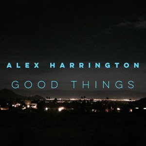 Good Things - Single