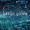 Upside Down (feat. Crystal Rome) - Simple Thieves lyrics