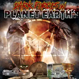 Dark Forces on Planet Earth