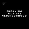 Freaking Out the Neighborhood - Single