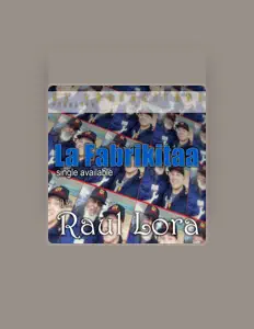 Listen to Raul Lora, watch music videos, read bio, see tour dates & more!