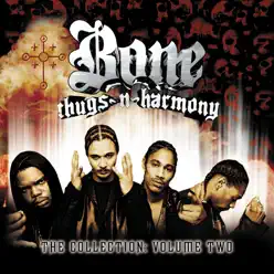 The Collection, Vol. 2 - Bone Thugs-N-harmony