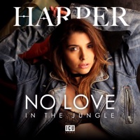 No Love in the Jungle - Single - Harper