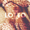 Rotimi - Lotto (feat. 50 Cent) artwork